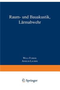 Raum- und Bauakustik, Lärmabwehr