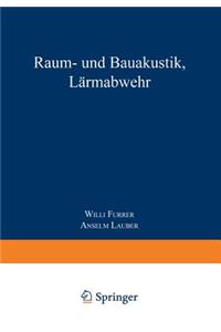 Raum- Und Bauakustik, Lärmabwehr