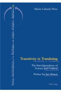 Transitivity in Translating