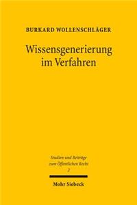 Wissensgenerierung im Verfahren