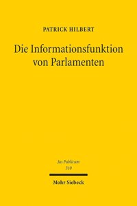 Die Informationsfunktion Von Parlamenten