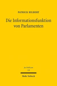 Die Informationsfunktion von Parlamenten
