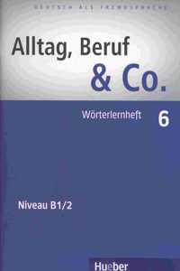 Alltag, Beruf & Co.