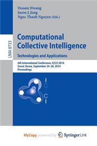 Computational Collective Intelligence -- Technologies and Applications