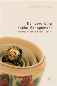 Democratizing Public Management