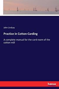Practice in Cotton-Carding
