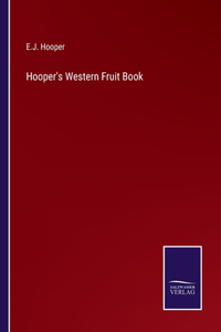 Hooper's Western Fruit Book