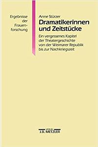 Dramatikerinnen Und Zeitstücke