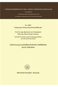 Umformung kunststoffbeschichteter Stahlbleche durch Tiefziehen