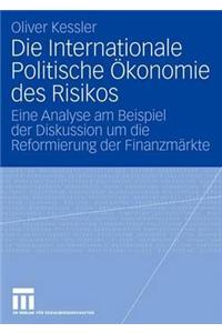 Die Internationale Politische Ökonomie Des Risikos