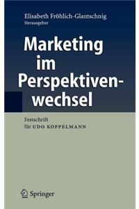 Marketing Im Perspektivenwechsel