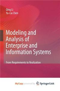 Modeling and Analysis of Enterprise and Information Systems