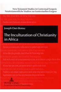 Inculturation of Christianity in Africa