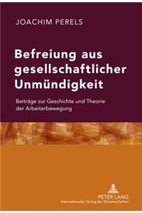 Befreiung Aus Gesellschaftlicher Unmuendigkeit