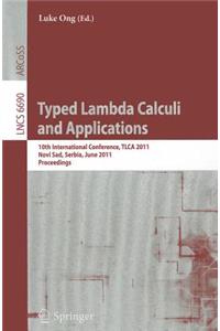 Typed Lambda Calculi and Applications