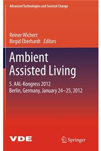 Ambient Assisted Living