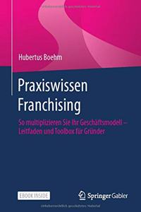 Praxiswissen Franchising