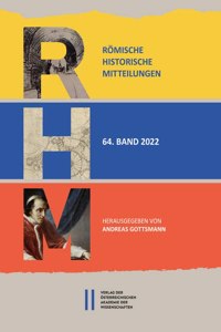 Romische Historische Mitteilungen, Band 64 (2022)