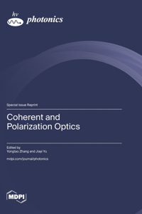 Coherent and Polarization Optics