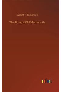 Boys of Old Monmouth