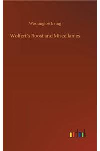 Wolfert´s Roost and Miscellanies