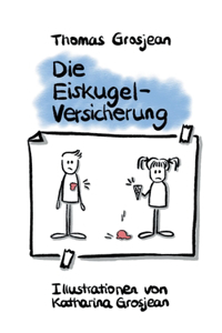 Die Eiskugelversicherung