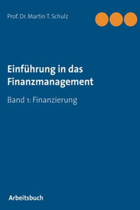 Einführung in das Finanzmanagement