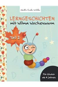 Lerngeschichten Mit Wilma Wochenwurm