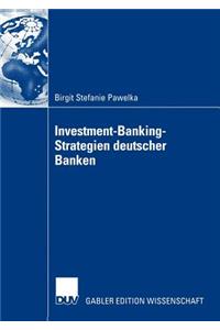 Investment-Banking-Strategien Deutscher Banken