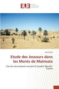 Etude Des Jessours Dans Les Monts de Matmata