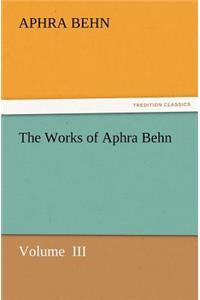 Works of Aphra Behn
