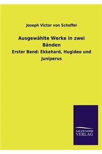 Ausgewahlte Werke in Zwei Banden