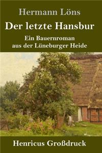 letzte Hansbur (Großdruck)