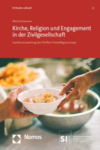 Kirche, Religion Und Engagement in Der Zivilgesellschaft