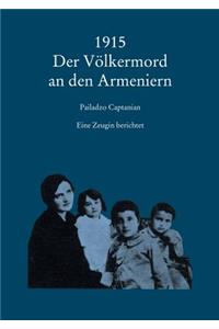 1915 Der Volkermord an Den Armeniern