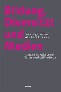Bildung, Diversitat und Medien