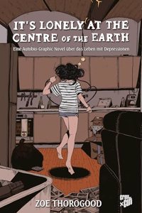 It's lonely at the centre of the earth
