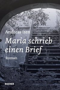 Maria schrieb einen Brief