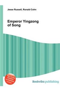 Emperor Yingzong of Song
