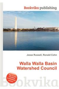Walla Walla Basin Watershed Council