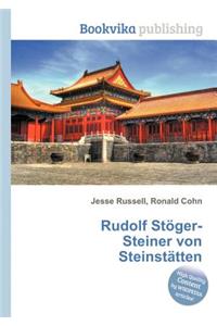 Rudolf Stoger-Steiner Von Steinstatten