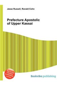 Prefecture Apostolic of Upper Kassai