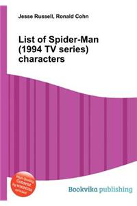 List of Spider-Man (1994 TV Series) Characters