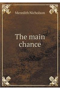 The Main Chance