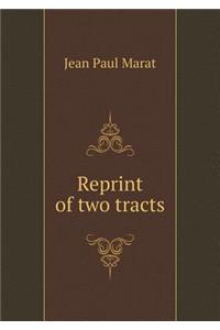Reprint of two tracts
