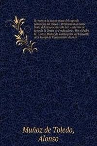 Sermon en la solene otava del capitulo prouincial del Cuzco.