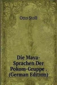 Die Maya-Sprachen Der Pokom-Gruppe . (German Edition)