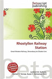 Rhostyllen Railway Station
