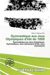 Gymnastique Aux Jeux Olympiques D' T de 1896