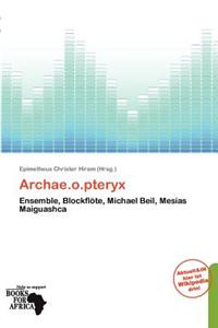 Archae.O.Pteryx
